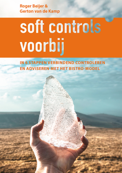 soft controls voorbij - Roger Beijer, Gerton Van de Kamp (ISBN 9789492926234)