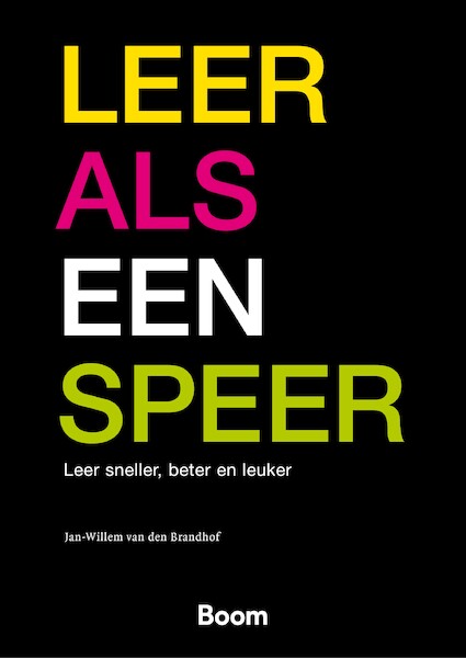 Leer als een speer - Jan-Willem van den Brandhof (ISBN 9789058754660)