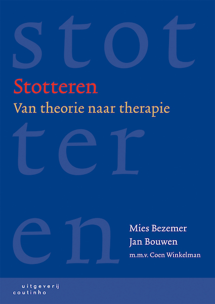 Stotteren - Mies Bezemer, Jan Bouwen, Coen Winkelman (ISBN 9789046967034)