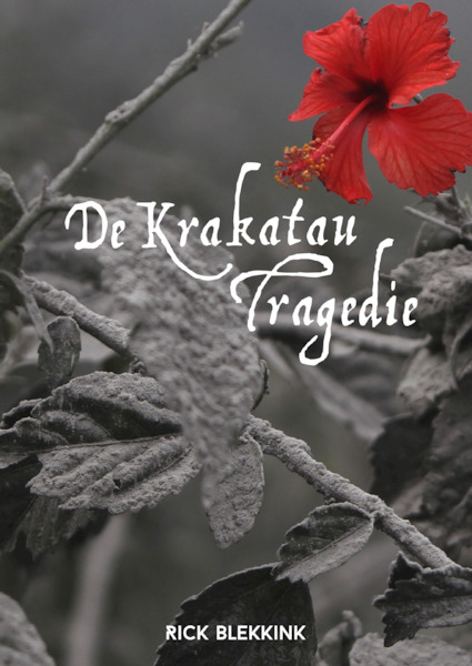 De krakatau tragedie - Rick Blekkink (ISBN 9789463282574)