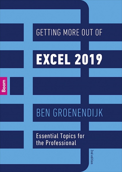 Getting More Out of Excel - 2e druk - Ben Groenendijk (ISBN 9789024402311)