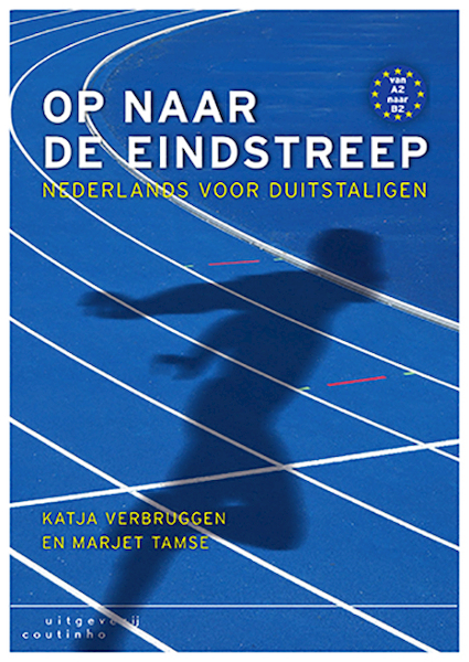 Op naar de eindstreep - Katja Verbruggen, Marjet Tamse (ISBN 9789046906767)