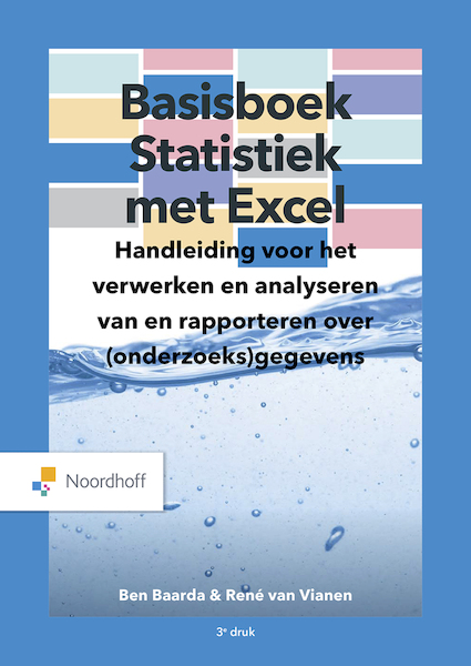 Basisboek Statistiek met Excel (e-book) - Ben Baarda, René van Vianen (ISBN 9789001753559)