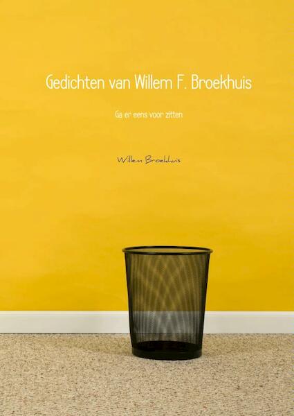 Gedichten van Willem F. Broekhuis - Willem Broekhuis (ISBN 9789402108972)