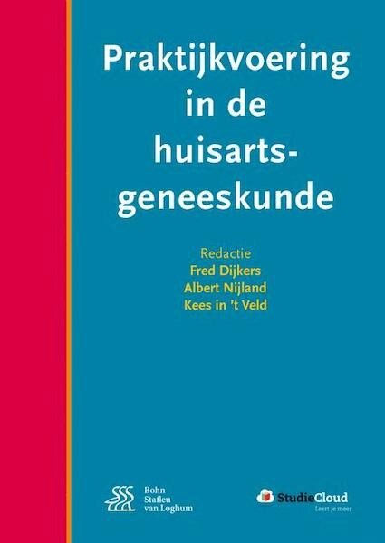 Praktijkvoering in de huisartsgeneeskunde - Fred Dijkers (ISBN 9789036813969)