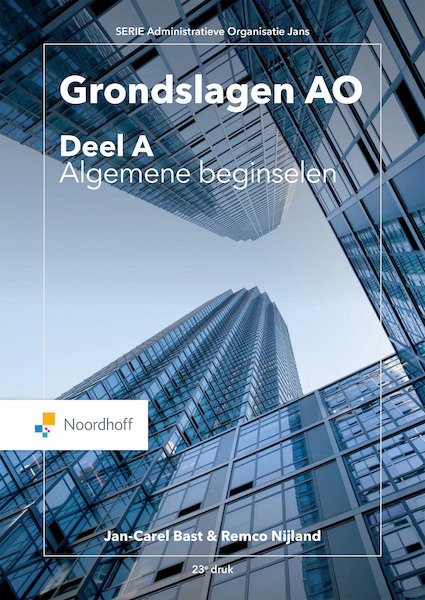 Grondslagen AO:deel A, Algemene beginselen (e-book) - J.C. Bast, R. Nijland (ISBN 9789001591014)