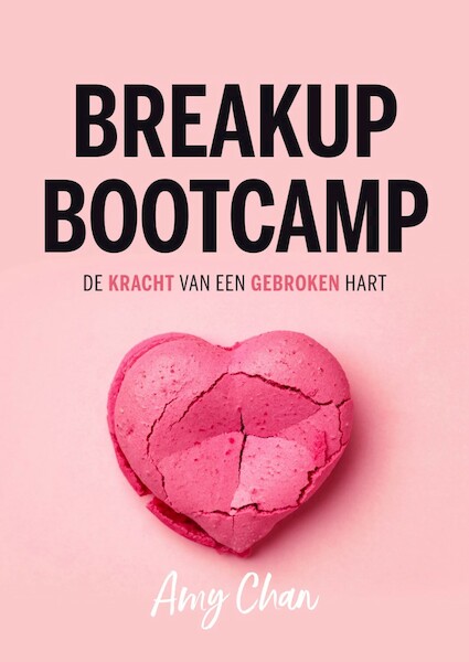 Breakup Bootcamp - Amy Chan (ISBN 9789044932287)