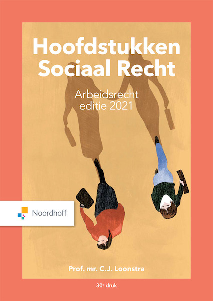 Hoofdstukken Sociaal Recht editie 2021 (e-book) - C.J. Loonstra (ISBN 9789001747701)