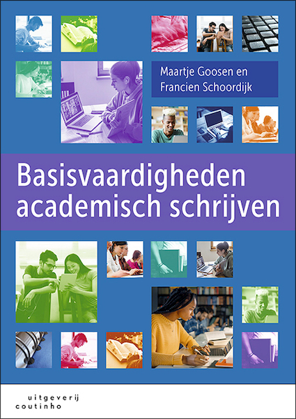 Basisvaardigheden academisch schrijven - Maartje Goosen, Francien Schoordijk (ISBN 9789046907894)