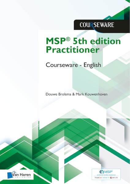 MSP® 5th edition Practitioner Courseware - English - Douwe Brolsma, Robert den Broeder (ISBN 9789401808248)