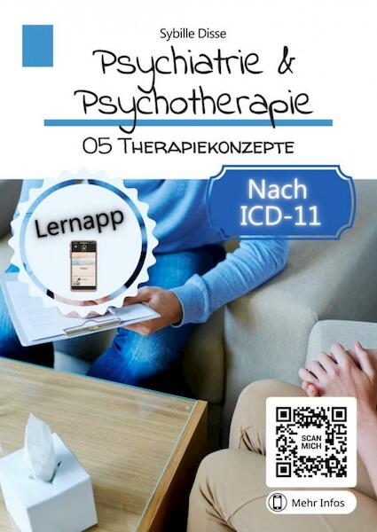 Psychiatrie & Psychotherapie Band 05: Therapiekonzepte - Sybille Disse (ISBN 9789403694436)