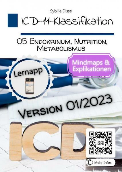 ICD-11-Klassifikation Band 05: Endokrinum, Nutrition, Metabolismus - Sybille Disse (ISBN 9789403695068)