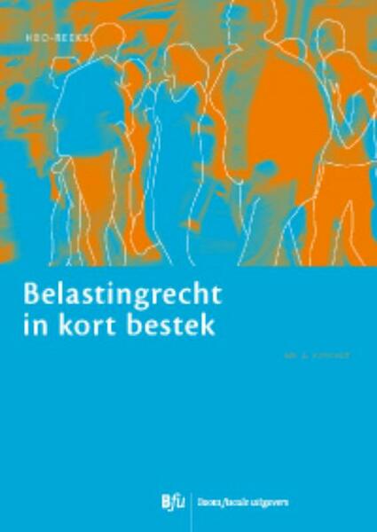 Belastingrecht in kort bestek - A.W. Verschut (ISBN 9789089744463)