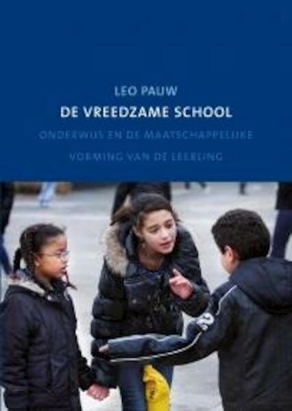 De vreedzame school - Leo Pauw (ISBN 9789088504341)