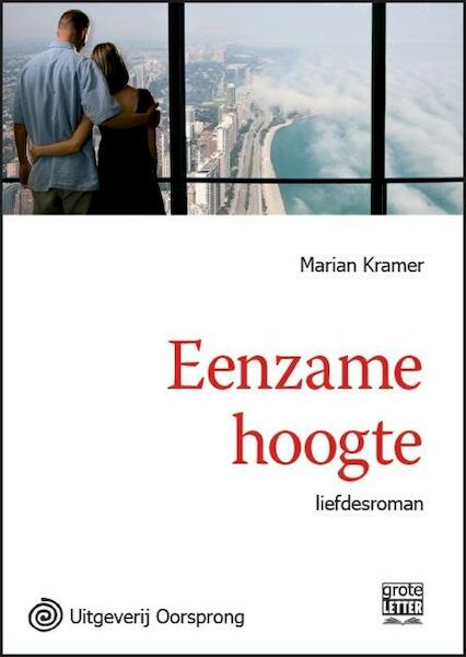 Eenzame hoogte - grote letter uitgave - Marian Kramer (ISBN 9789461011749)