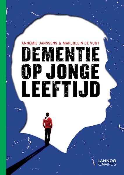 Dementie op jonge leeftijd - Annemie Janssens, Marjolein de Vugt (ISBN 9789401416931)