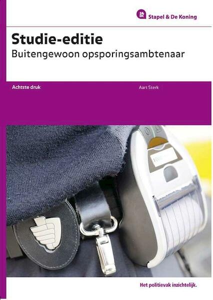 Studie-editie buitengewoon opsporingsambtenaar - Aart Sterk (ISBN 9789035247604)