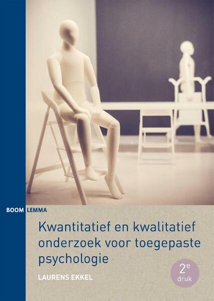 Praktisch psychologisch onderzoek - Laurens Ekkel (ISBN 9789462365285)