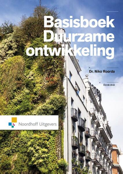 Basisboek duurzame ontwikkeling - Niko Roorda (ISBN 9789001862237)