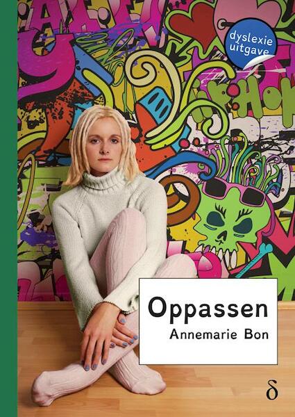 Oppassen - dyslexie uitgave - Annemarie Bon (ISBN 9789491638695)