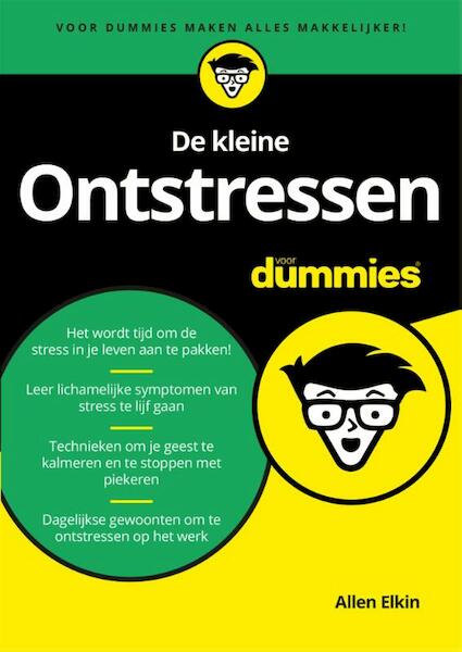 De kleine ontstressen voor Dummies - Allen Elkin (ISBN 9789045353326)
