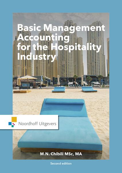 Basic management accounting for the hospitality industry - Michael N. Chibili (ISBN 9789001867355)