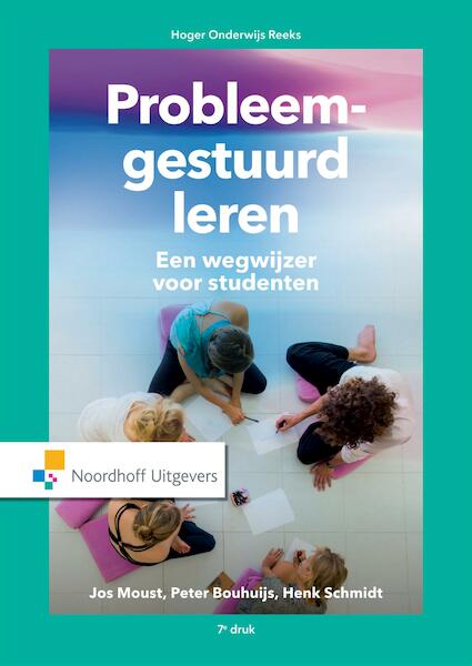 Probleemgestuurd leren - J.H.C. Moust, P.A.J. Bouhuijs, H.G. Schmidt, H. Roebertsen (ISBN 9789001877859)