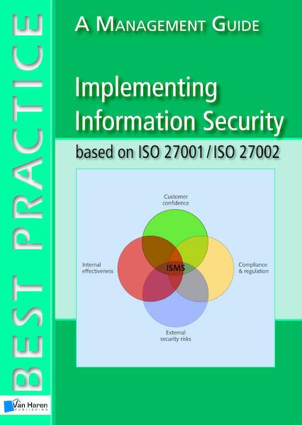 Implementing information security based on iso 27001/iso 27002 - Alan Calder (ISBN 9789401801232)