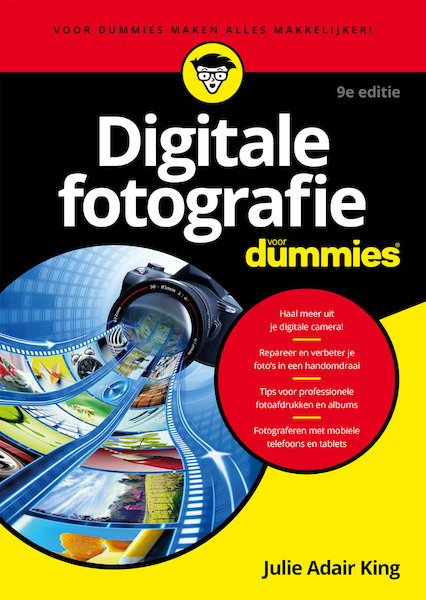 Digitale fotografie voor Dummies, 9e editie - Julie Adair King (ISBN 9789045354736)