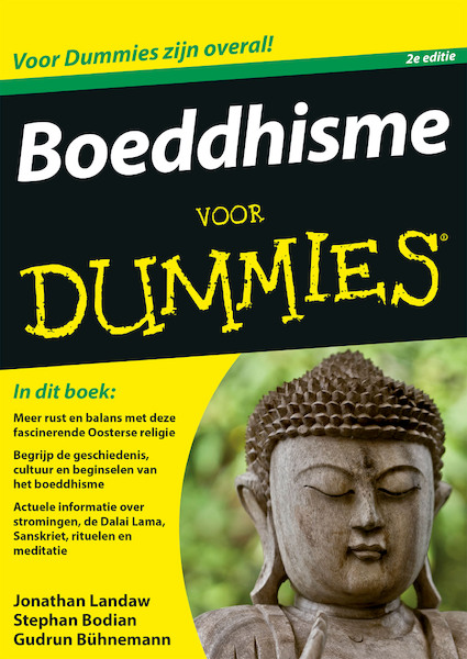Boeddhisme voor Dummies, 2e editie - Jonathan Landaw, Stephan Bodian, Gudrun Bühnemann (ISBN 9789045354996)