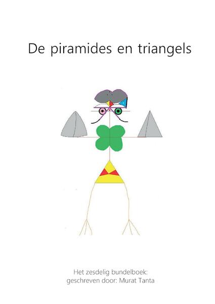 De piramides en triangels - Murat Tanta (ISBN 9789082866209)