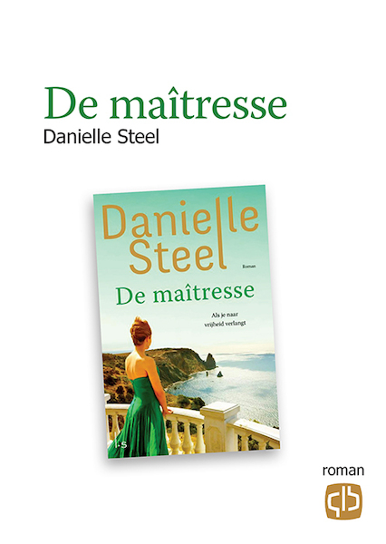 De maîtresse - Danielle Steel (ISBN 9789036434607)