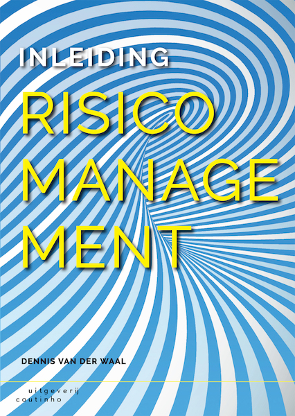 Inleiding risicomanagement - Dennis van der Waal (ISBN 9789046967652)
