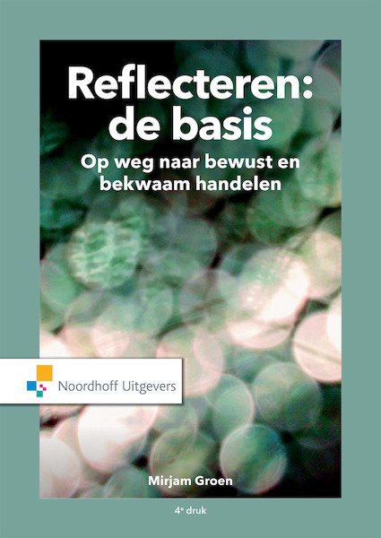 Reflecteren de basis - Mirjam Groen (ISBN 9789001900038)
