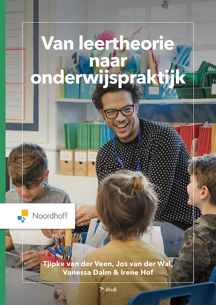 Van leertheorie naar onderwijspraktijk (e-book) - Tjipke van der Veen, Jos van der Wal, Vanessa Dalm, Irene Hof (ISBN 9789001754341)