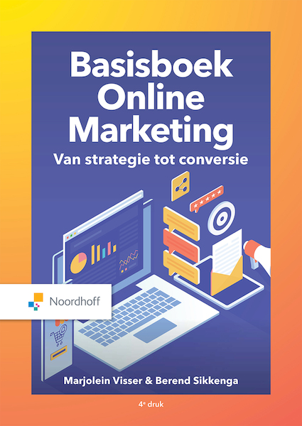 Basisboek Online Marketing (e-book) - Marjolein Visser, Berend Sikkenga (ISBN 9789001752217)