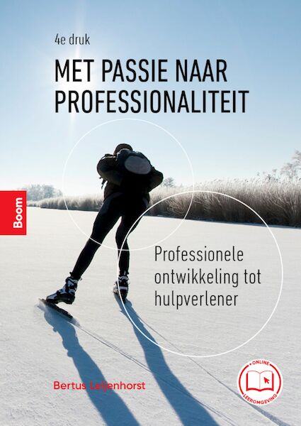 Met passie naar professionaliteit - Bertus Leijenhorst (ISBN 9789024455744)