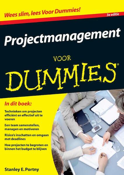 Projectmanagement voor Dummies - Stanley E. Portny (ISBN 9789043021265)