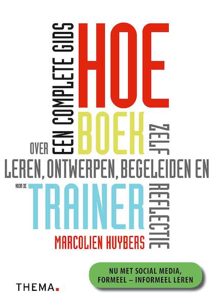 Hoe-boek voor de trainer - Marcolien Huybers (ISBN 9789058717634)