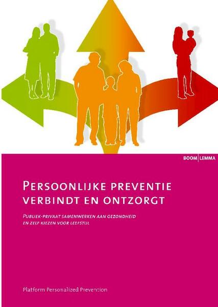 Persoonlijke preventie verbindt en ontzorgt - (ISBN 9789460944918)