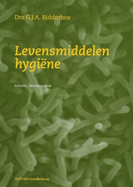 Levensmiddelenhygiëne - G.J.A. Ridderbos (ISBN 9789035238701)