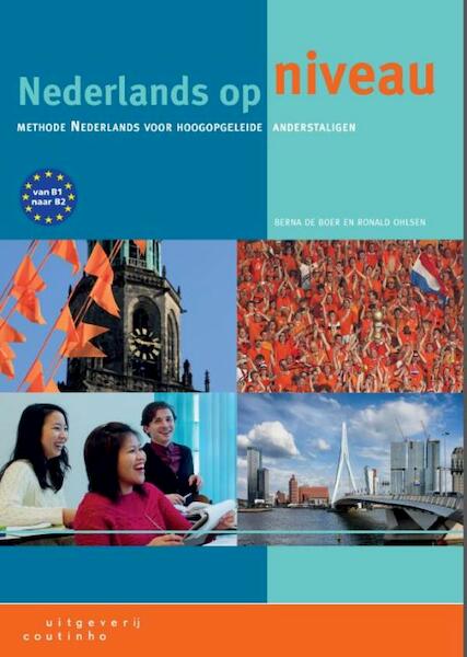 Nederlands op niveau - Berna de Boer, Ronald Ohlsen (ISBN 9789046962886)
