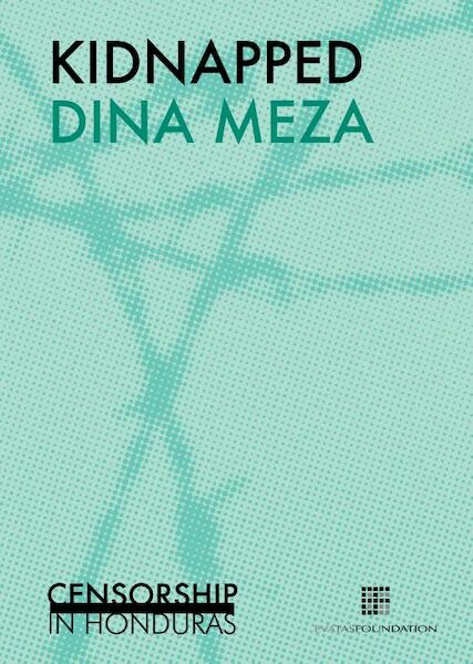 Kidnapped - Dina Meza (ISBN 9789082364101)