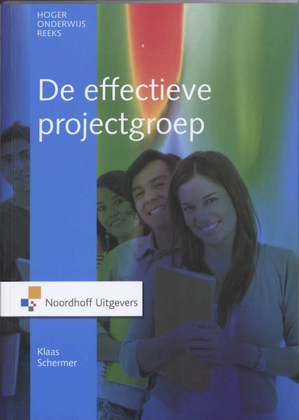 De effectieve projectgroep - Klaas Schermer (ISBN 9789001779917)