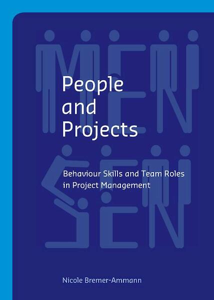 People and Projects - Nicole Bremer-Ammann (ISBN 9789058715128)