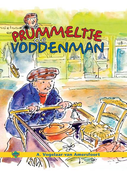 Prummeltje de Voddeman - A. Vogelaar-van Amersfoort (ISBN 9789462785458)