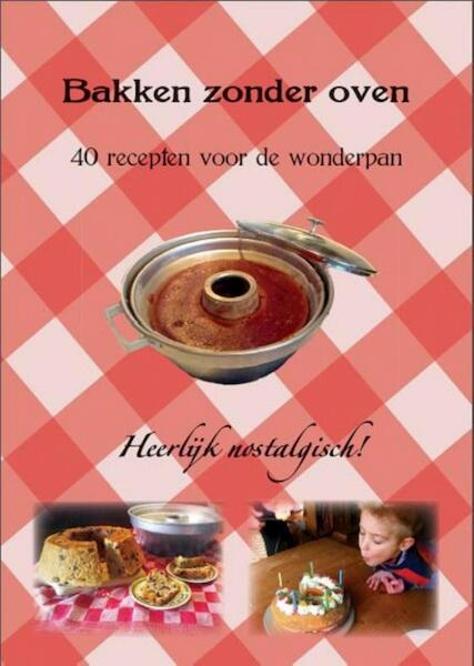 Bakken zonder oven - Jan-Peter Boer (ISBN 9789491874031)