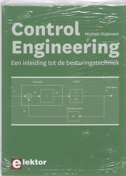 Control Engineering - Michael Dickinson (ISBN 9789053810323)