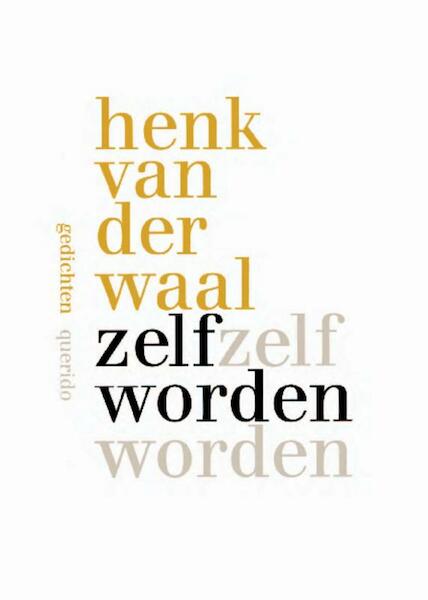 Zelf worden - Henk van der Waal (ISBN 9789021438221)