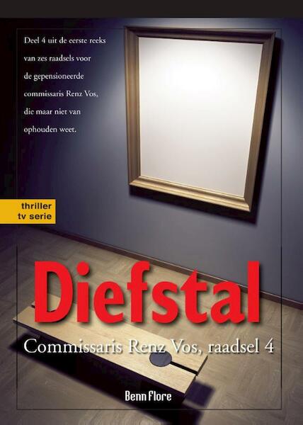 Diefstal / 3 - Benn Flore (ISBN 9789491599163)